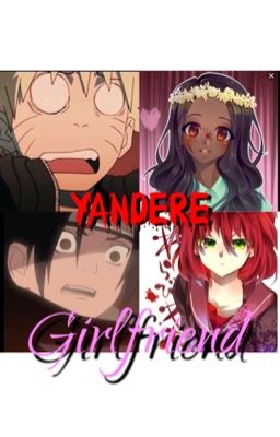 Our Yandere Girlfriends