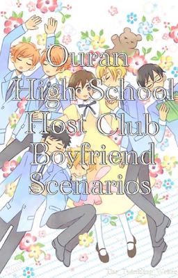 Ouran High School Host Club Boyfriend Scenarios 