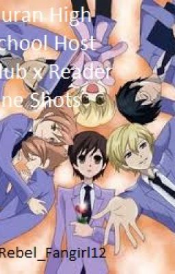 Ouran High School Host Club x Reader One Shots #Wattys2017