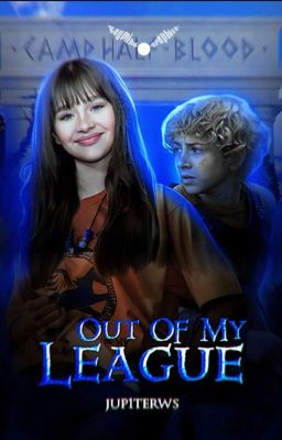 Out Of My League  ✶  Percy Jackson  ❪ ✓ ❫