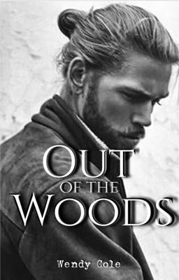 Out of the Woods (The North Star Companion Book)