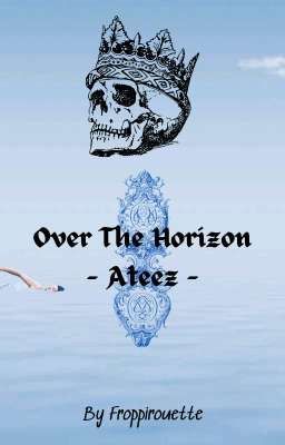 Over The Horizon - Ateez 