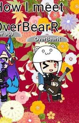 OverBearR và Ender 969