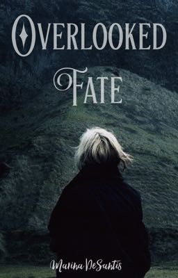 Overlooked Fate ~ Sequel