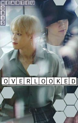 Overlooked [YoonMin]