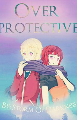 Overprotective[Pokemon Watty Awards 2017]