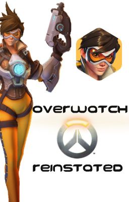 Overwatch: Reinstated 