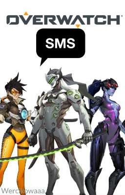 Overwatch: SMS