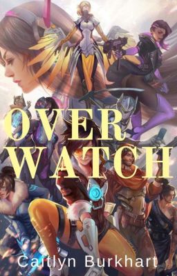 Overwatch #Wattys2017