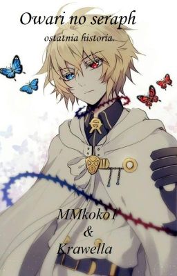 Owari no seraph-Ostatnia historia.