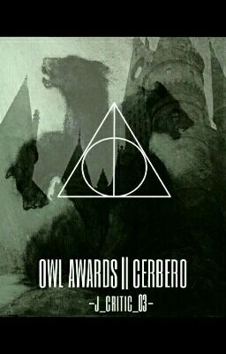 OWL AWARDS || CERBERO