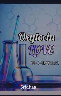 Oxytocin Love