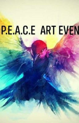 !!!P.E.A.C.E - ART - EVENT!!!