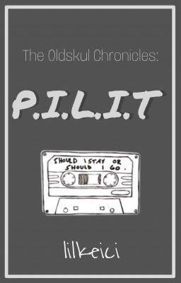 P.I.L.I.T - The Oldskul Chronicles