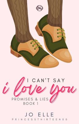 P&L 1: I Can't Say I Love You