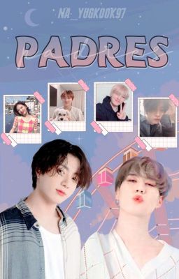 Padres. Yugkook