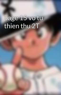 page 15 vo tu thien thu 2T