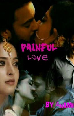 ♡ PAINFUL LOVE ♡