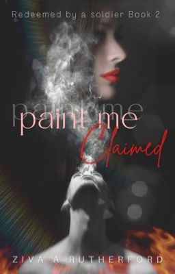 Paint Me Claimed - Book 2