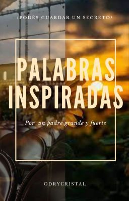 Palabras Inspiradas|| Guia espiritual