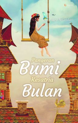 Pangeran Bumi Kesatria Bulan (Complete)