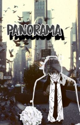 Panorama - [NagumoxReader]