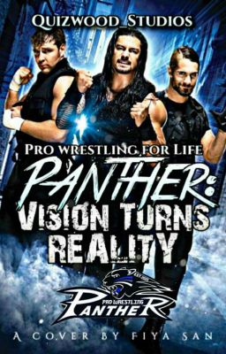 PANTHER: VISION TURNS REALITY