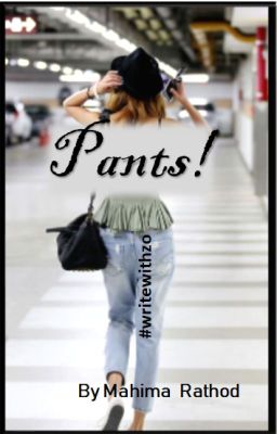 Pants! #writewithZo