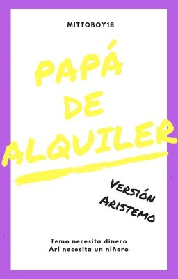 Papá De Alquiler (Versión Aristemo)