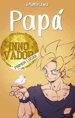 PAPÁ ━ DRAGON BALL