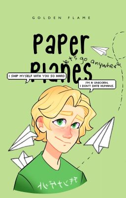 PAPER PLANES ━━ ninjago oneshots