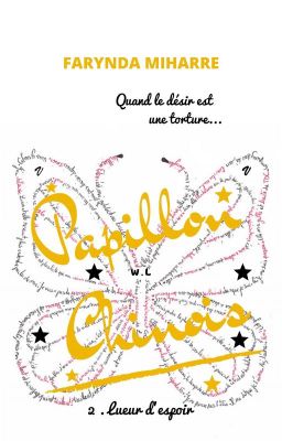 Papillon Chinois : lueur d'espoir ( dispo sur amazon)