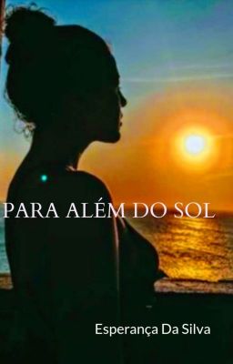 PARA ALÉM DO SOL