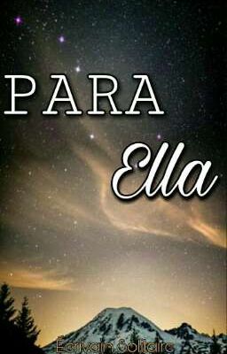 Para Ella  (P.E.2)