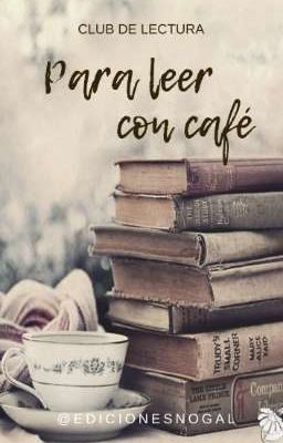 Para leer con café