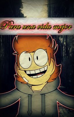 Para una vida mejor - Eddsworld