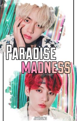 Paradise Madness | Sequel