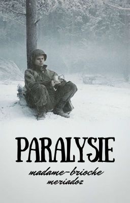 Paralysie | Kompania braci (PL) 