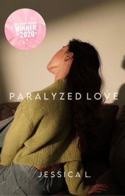 Paralyzed Love ✓