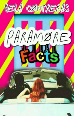 Paramore Facts