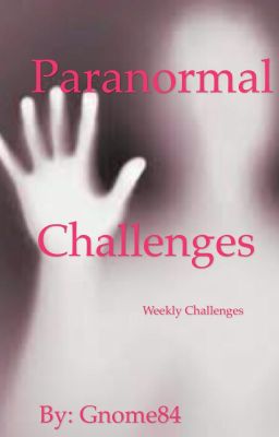 Paranormal Challenges 