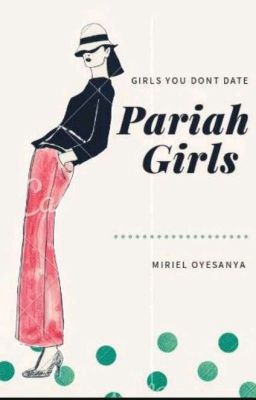 Pariah Girls