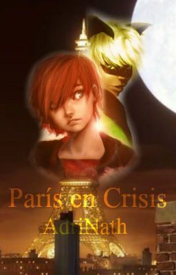 París en crisis【Adrien x Nathaniel】