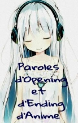 Paroles D'Endings Et D'Openings D'anime