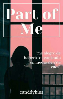 Part of Me ❦ [Grizz Visser; The Society]