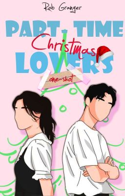 Part-time (Christmas) Lovers