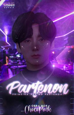 Partenon • Jjk • Longfic