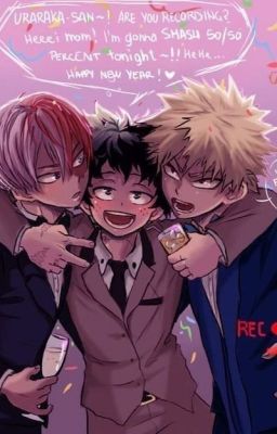 Party (bnha Todoroki x Deku x Bakugo) Befejezett!