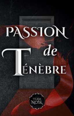 Passion de Ténèbres 