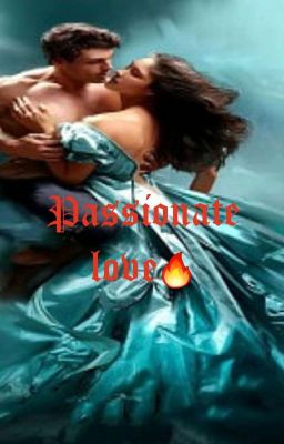 passionate love🔥✅